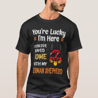 Camiseta 26 Eres Afortunado de que Esté Aquí Podría Haberme