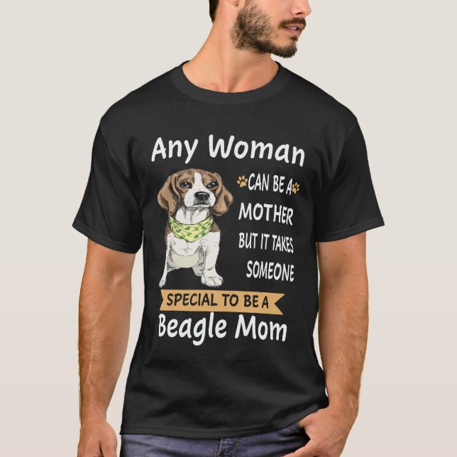 Camiseta 26 Especial para ser una mamá Beagle Beagle (Anverso)