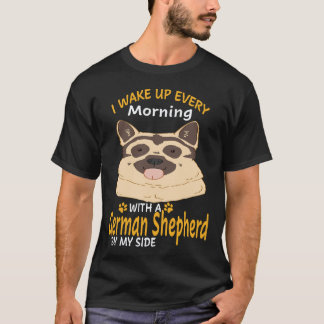 Camiseta 26 Me Despierto Cada Mañana Con Un Pastor Alemán