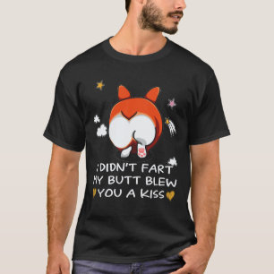 Camiseta 26 No me pedí Mi culo te sopló un beso Corgi
