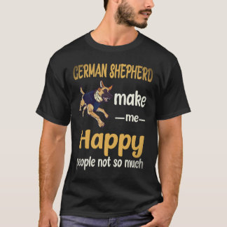 Camiseta 26 Pastores Alemanes Me Hacen Feliz Gente No Tanto