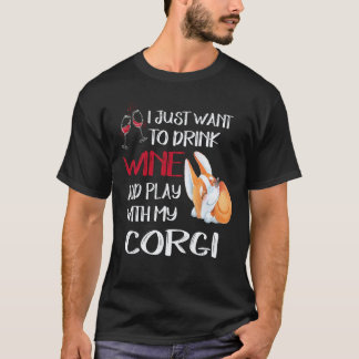 Camiseta 26 Quiero solo Quiero Beber Vino Corgi