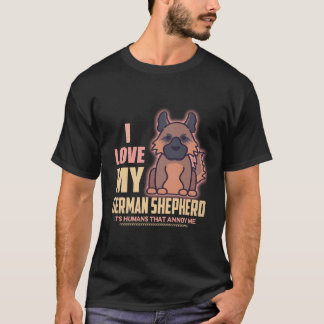 Camiseta 27 Amo a mi pastor alemán son los humanos los que