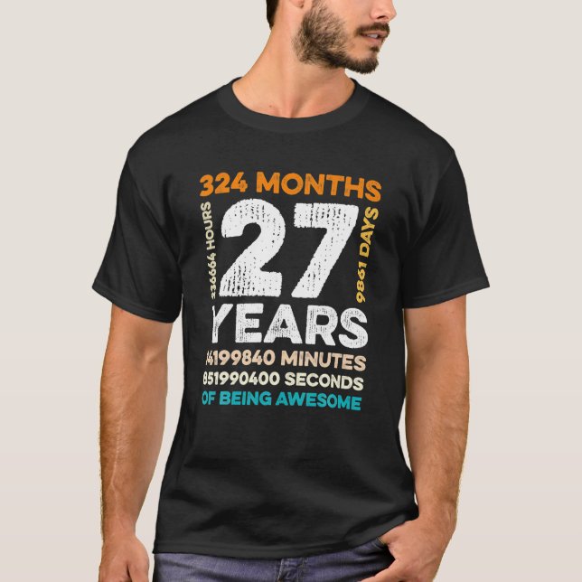 Camiseta 27 Años De Edad 324 Meses De Ser Impresionante 27 (Anverso)