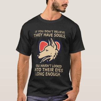 Camiseta 27 Si No Crees Que Tienen Almas No