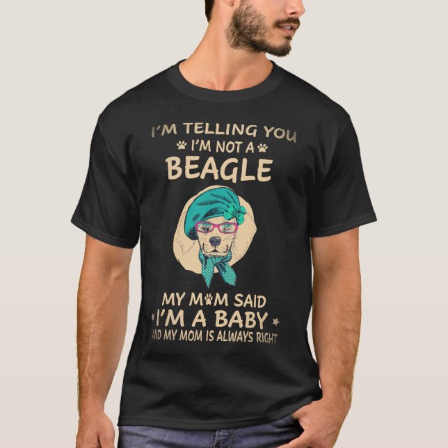 Camiseta 27 Te digo que no soy un Beagle (Anverso)