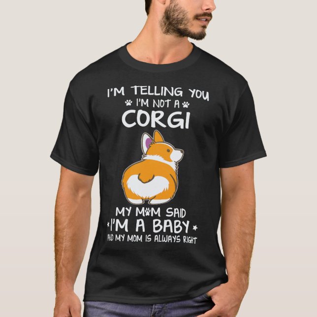 Camiseta 27 Te digo que no soy un Corgi (Anverso)