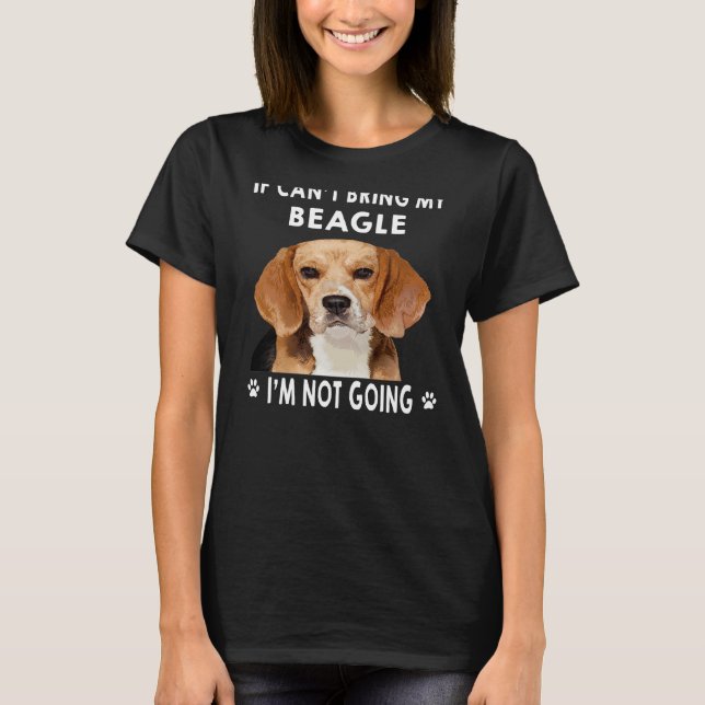 Camiseta 288 Si no puedo traer mi Beagle no iré (Anverso)