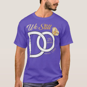 Camiseta 28° Aniversario Boda Todavía Hacemos 28 Años Desde