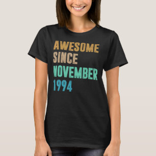 Camiseta 28 años de edad increíble desde noviembre de 1994