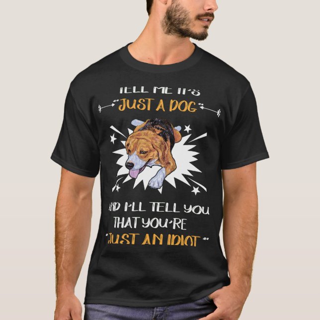 Camiseta 28 Sólo Un Perro Un Idiota (Anverso)