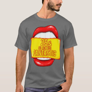 Camiseta 29 Años Mujeres 29 Como Siempre Fantástico Lápiz R