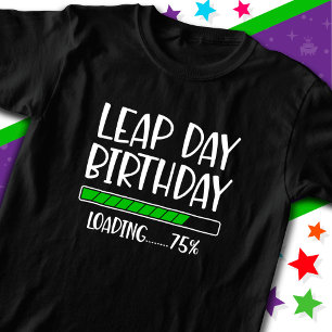 Camiseta 29 de febrero Día del Salto Cumpleaños 75% Año de 
