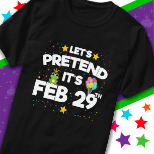 Camiseta 29 de febrero, Día del Salto, hagamos la predicció