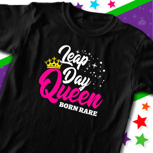 Camiseta 29 Feb. Día del Salto Reina Año Año Cumpleaños Nac