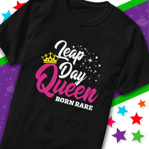 Camiseta 29 Feb. Día del Salto Reina Año Año Cumpleaños Nac