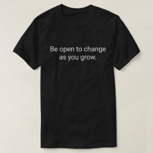 Camiseta 29. Mantente abierto al cambio a medida que creces
