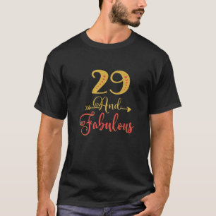 Camiseta 29 y fabulosa idea de cumpleaños 29 de mujer para 