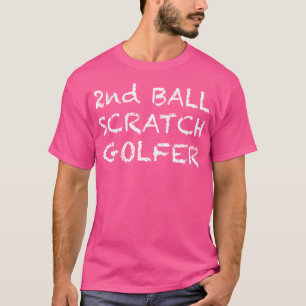 Camiseta 2.ª Ball Scratch Golfer Graciosa Gag Golf Gift Par