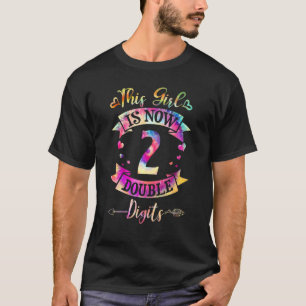 Camiseta 2.º Cumpleaños Este Chica Es Ahora De 2 Dígitos Do