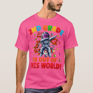 Camiseta 2.º Grado Está Fuera De Este Cohete Espacial Mundi