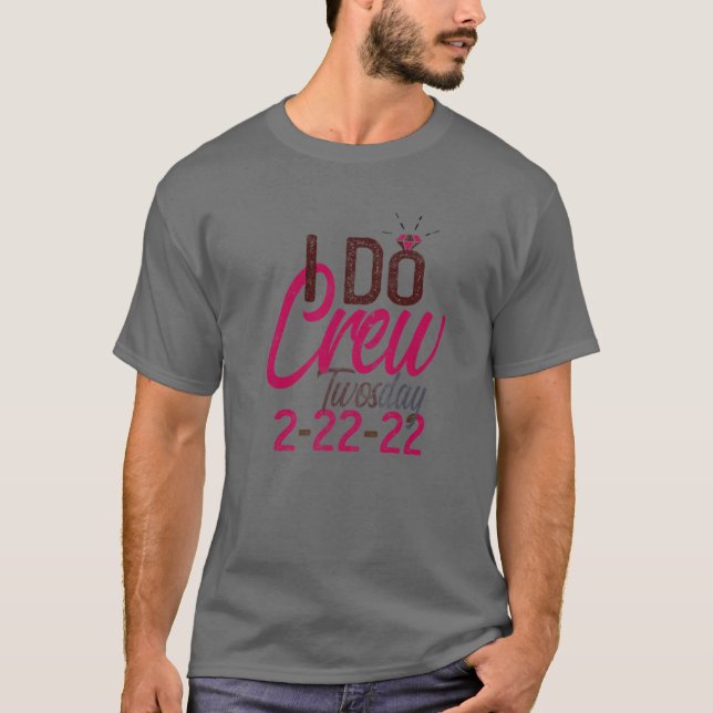 Camiseta 2-22-22 YO HAGO CREW VEINTE Novias de Novia Bache (Anverso)