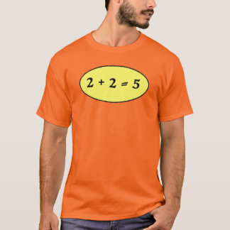 Camiseta 2 + 2 = 5