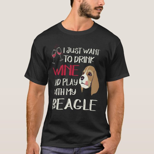 Camiseta 2 Beber Vino Y Jugar Con Mi Beagle (Anverso)