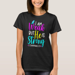 Camiseta 2 Cor 129 Soy Débil Pero Él Es Fuerte