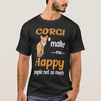 Camiseta 2 Corgi Me Hacen Feliz La Gente No Tanto Corgi
