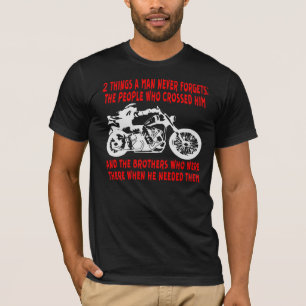 Camiseta 2 Cosas Que Un Hombre Nunca Olvida... ©WhiteTigerL