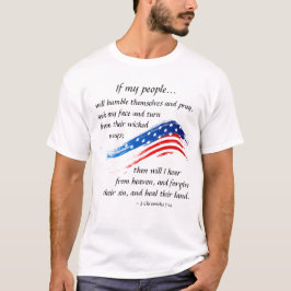Camiseta 2 Crónicas 7:14 Escritura, Bandera Americana