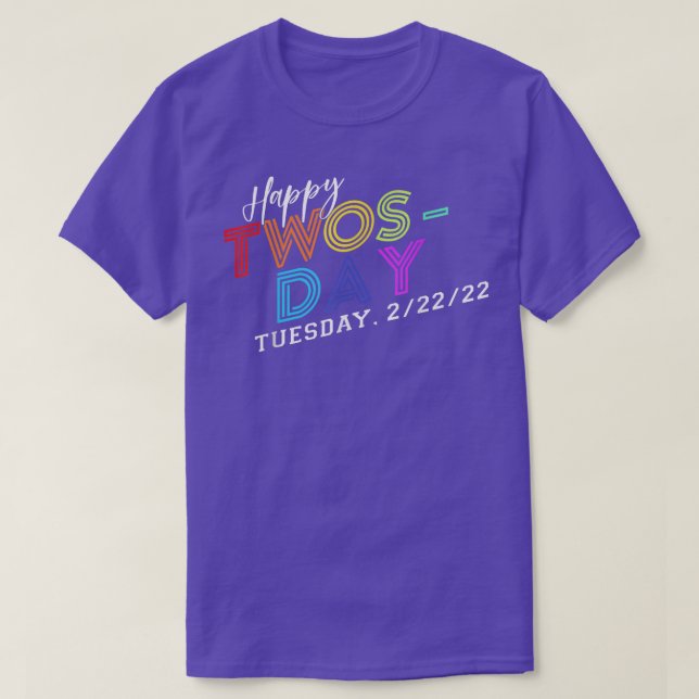 Camiseta 2 de febrero de 2022 2222 Feliz Twosday 2022  (Diseño del anverso)