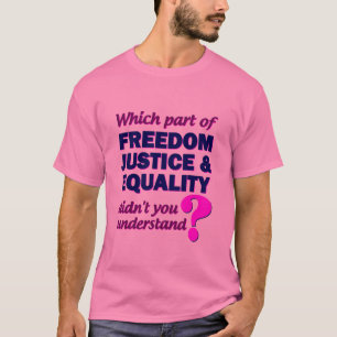 Camiseta 2 de Freedom Justice Equality