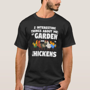 Camiseta 2 Interesante Sobre Jardín Y Jardín De Pollos Ch