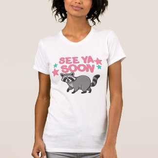 Camiseta 2 Lado Nos vemos pronto Mapache Divertido Mapache