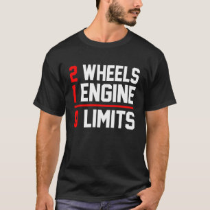 Camiseta 2 Ruedas 1 Motores 0 Límites Bicicleta Sucia