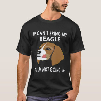 Camiseta 2 Si no puedo traer a mi Beagle no voy Beagle
