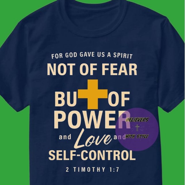 Camiseta 2 Timothy 1:7 - Cristiano (Subido por el creador)