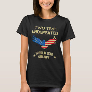 Camiseta 2 veces campeones mundiales de guerra invictos pat