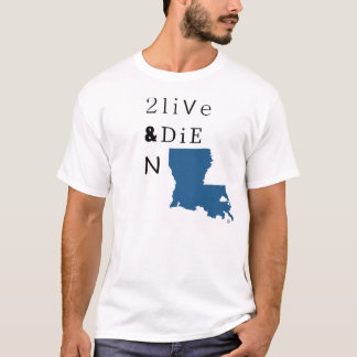 Camiseta 2 vivo y muere el LA de N