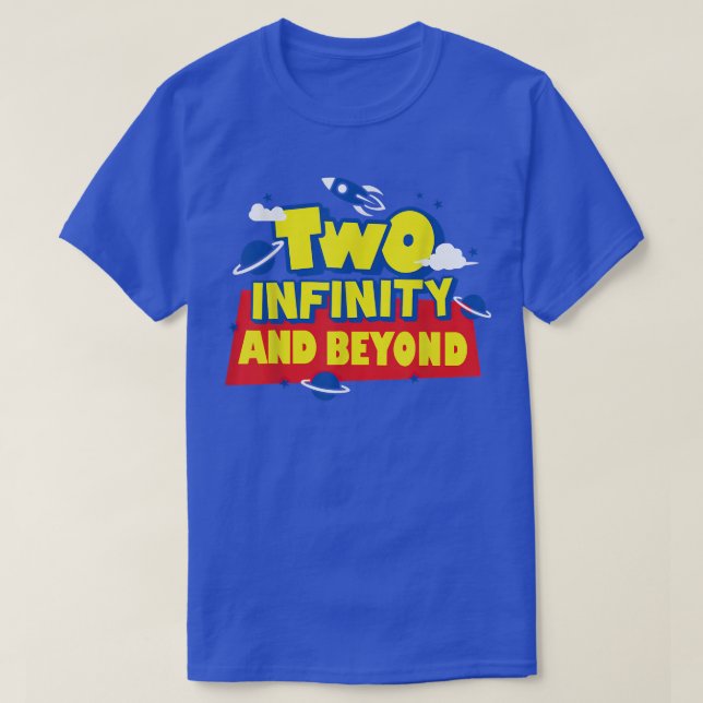 Camiseta 2 Year Old Two Infinity And Beyond 2nd Birthday Bo (Diseño del anverso)