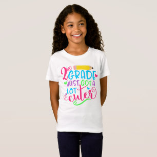Camiseta 2do El grado acaba de conseguir mucho más lindo d
