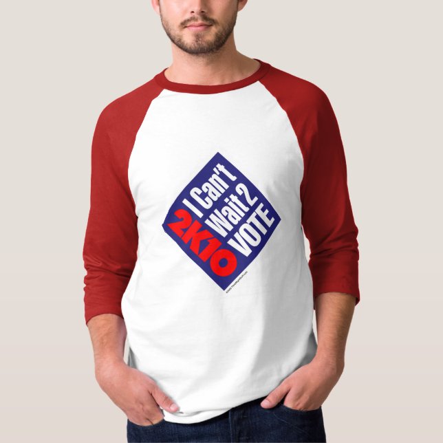 Camiseta 2K10 I no puede esperar el voto 2 (Anverso)