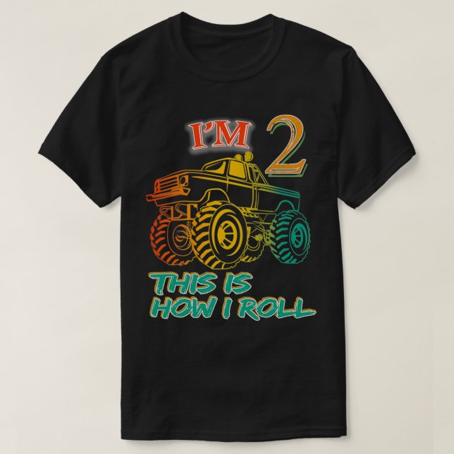 Camiseta 2nd Birthday Gifts Ix27m 2 This Is How I Roll Mons (Diseño del anverso)