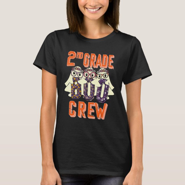 Camiseta 2nd Grade Boo Crew Teacher Student  Halloween Cost (Anverso)