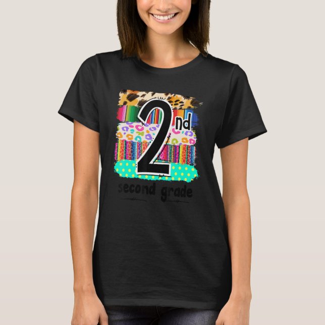 Camiseta 2nd Is For 2nd Grade Teacher First Day Of School V (Anverso)