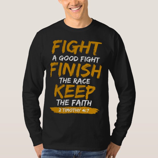 Camiseta 2nd Timothy 4 7 Bible Verse Religious (Anverso)