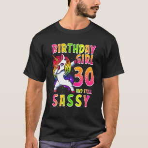 Camiseta 30.ª Chica De Cumpleaños Dabbing Unicornio 30 Años