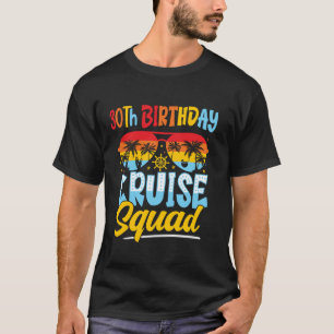 Camiseta 30.º Cruceros Familiares De Cumpleaños